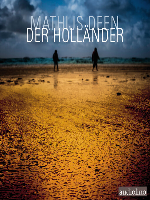 Titeldetails für Der Holländer nach Mathijs Deen - Warteliste